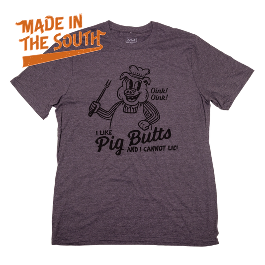I Like Pig Butts